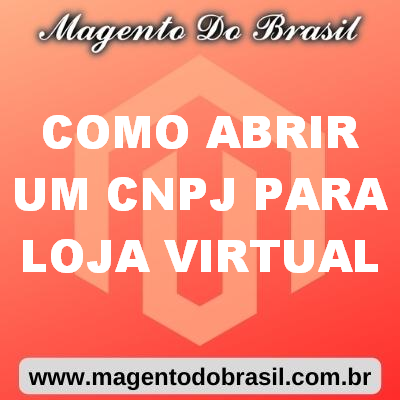 Como Abrir Um CNPJ para Loja Virtual