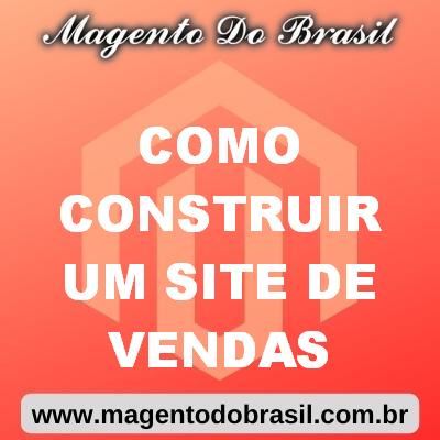 Como Construir Um Site de Vendas