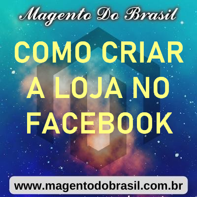 Como Criar a Loja no Facebook