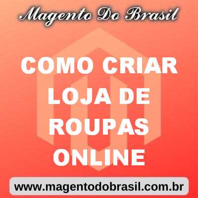 Como Criar Loja de Roupas Online