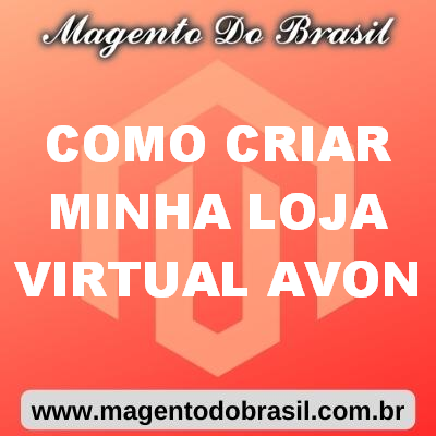 Como Criar Minha Loja Virtual Avon