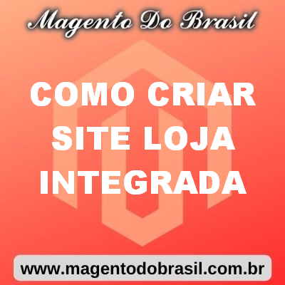 Como Criar Site Loja Integrada