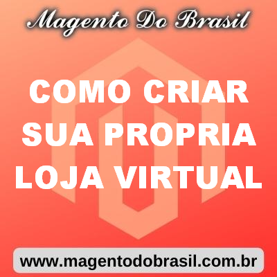 Como Criar Sua Própria Loja Virtual