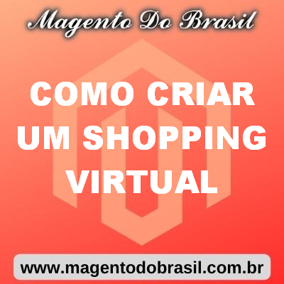 Como Criar Um Shopping Virtual