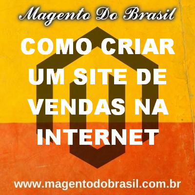 Como Criar Um Site de Vendas na Internet