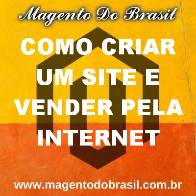 Como Criar Um Site e Vender Pela Internet