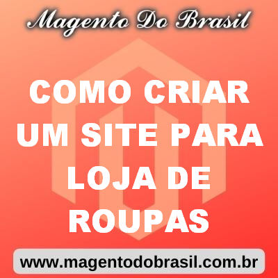 Como Criar Um Site para Loja de Roupas