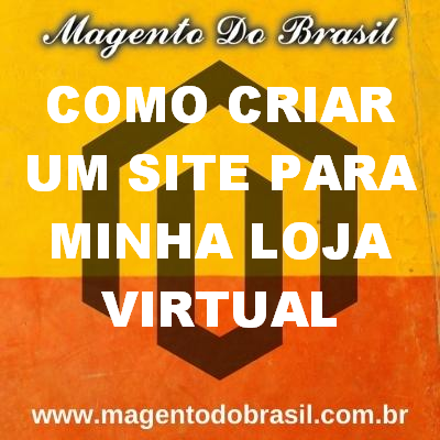 Como Criar Um Site para Minha Loja Virtual