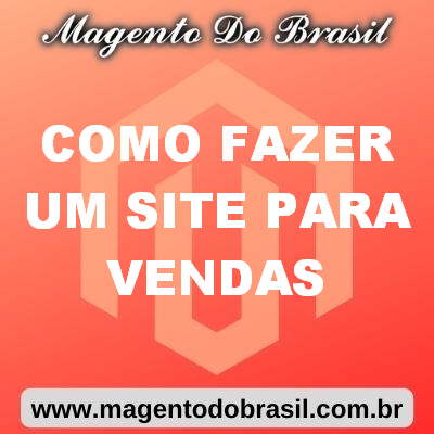 Como Fazer Um Site para Vendas