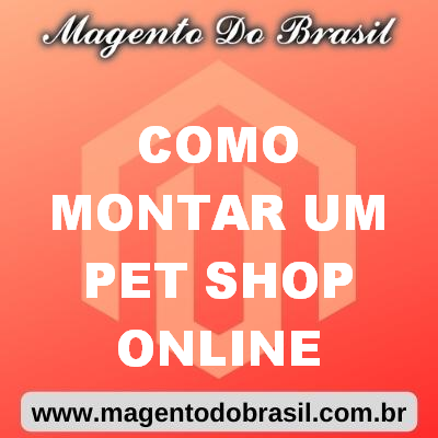 Como Montar Um Pet Shop Online