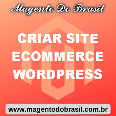 Criar Site Ecommerce Wordpress