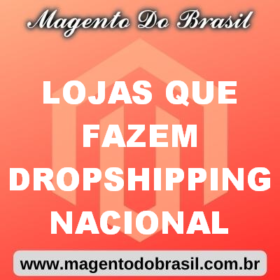 Lojas Que Fazem Dropshipping Nacional