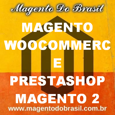 Magento Woocommerce Prestashop Magento 2