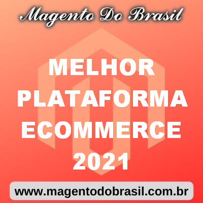 Melhor Plataforma Ecommerce 2021