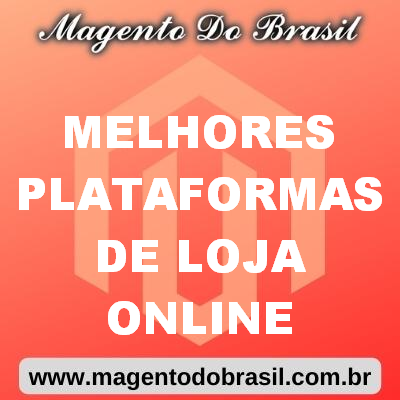 Melhores Plataformas de Loja Online