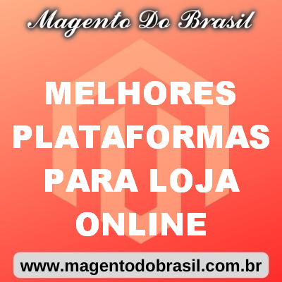 Melhores Plataformas para Loja Online