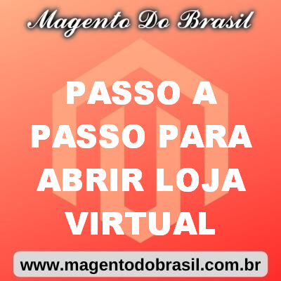 Passo a Passo para Abrir Loja Virtual