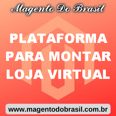 Plataforma para Montar Loja Virtual