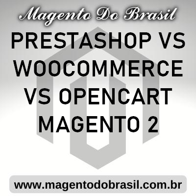 Prestashop Vs Woocommerce Vs Opencart Magento 2