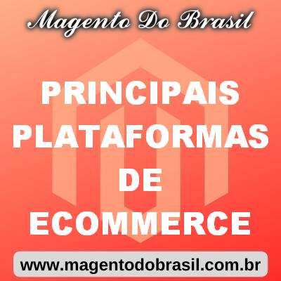 Principais Plataformas de Ecommerce