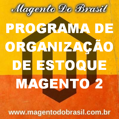 Programa de Organização de Estoque Magento 2