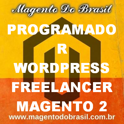 Programador Wordpress Freelancer Magento 2