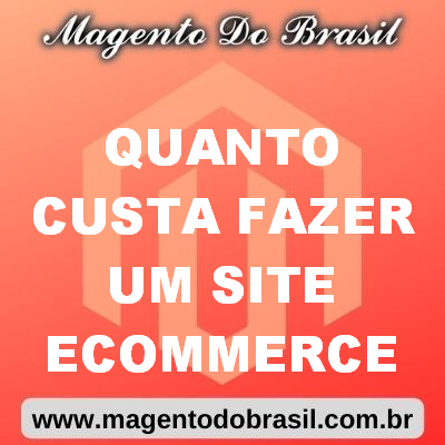 Quanto Custa Fazer Um Site Ecommerce