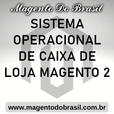 Sistema Operacional de Caixa de Loja Magento 2