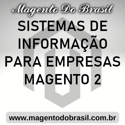 Sistemas de informação para Empresas Magento 2