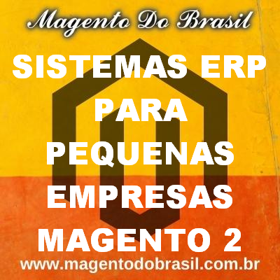 Sistemas Erp para Pequenas Empresas Magento 2