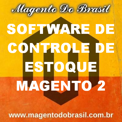 Software de Controle de Estoque Magento 2