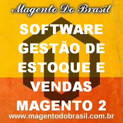 Software Gesto de Estoque e Vendas Magento 2