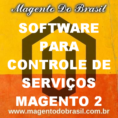 Software para Controle de Serviços Magento 2