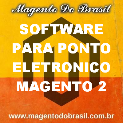 Software para Ponto Eletrônico Magento 2