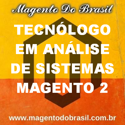 Tecnólogo Em Análise de Sistemas Magento 2