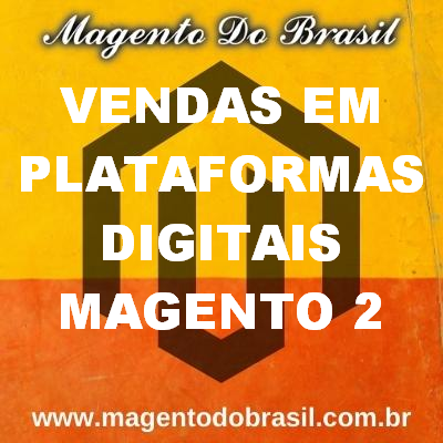 Vendas Em Plataformas Digitais Magento 2